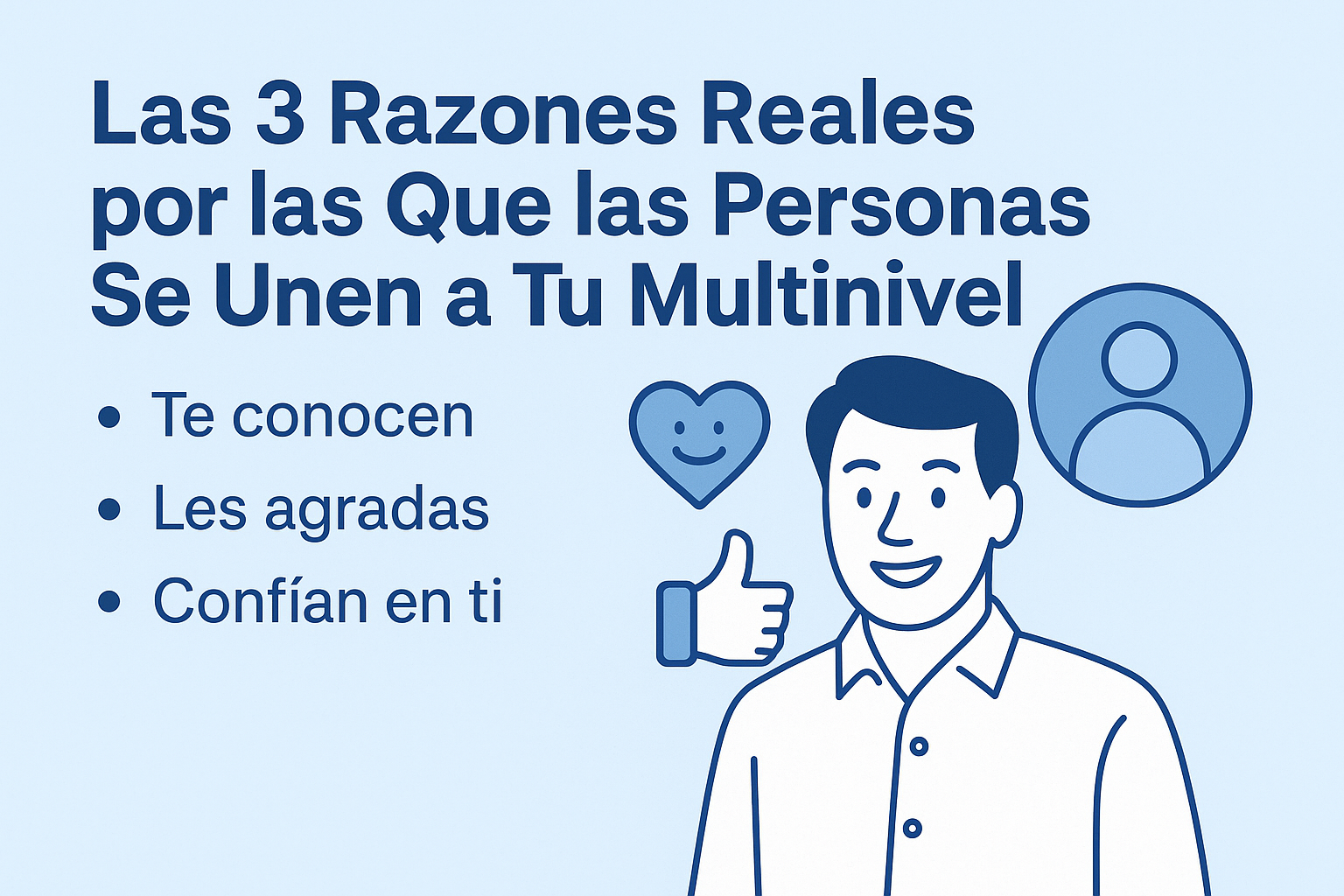 Las 3 Razones Reales por las Que las Personas Se Unen a Tu Multinivel (y No… No Es por el Producto)